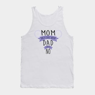 Funny Mom Design Tank Top